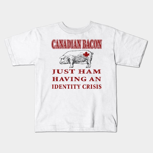 Canadian Bacon Kids T-Shirt by Atomic Blizzard